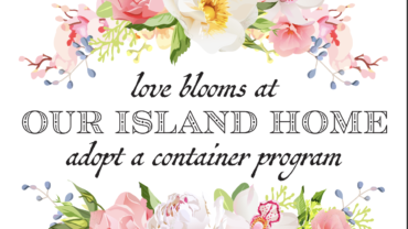 Love Blooms at Our Island Home